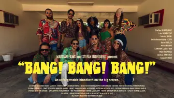Задник к фильму "BANG! BANG! BANG!" #199349