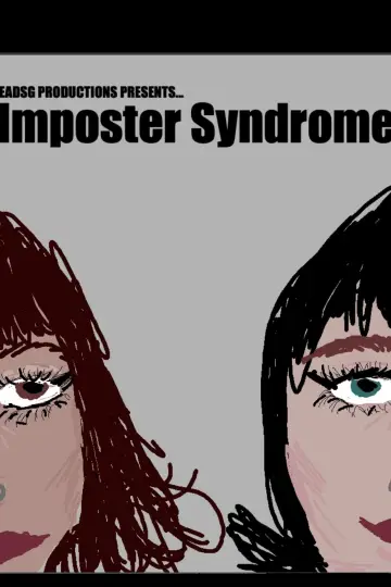 Постер к фильму "Imposter Syndrome" #197216