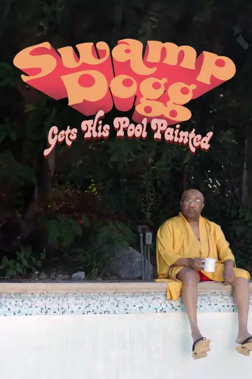 Постер к фильму "Swamp Dogg Gets His Pool Painted" #1015122