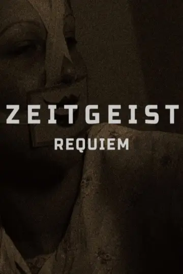 Постер к фильму "Zeitgeist: Requiem" #1016050