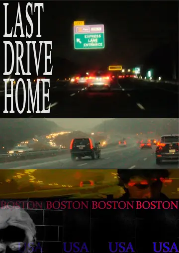 Постер к фильму "LAST DRIVE HOME" #199900