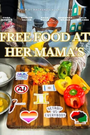 Постер к фильму "Free Food at Her Mama