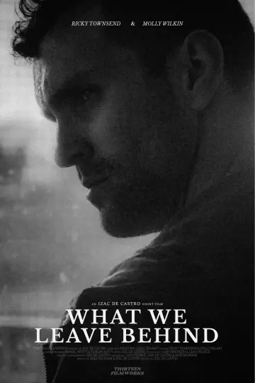 Постер к фильму "What We Leave Behind" #195580