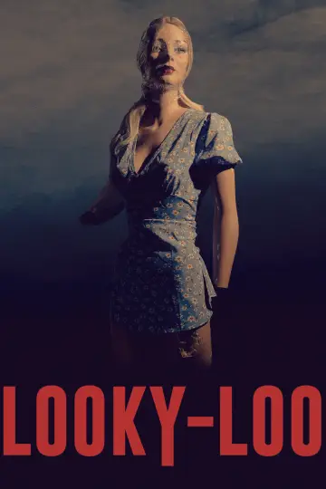 Постер к фильму "Looky-Loo" #1523013