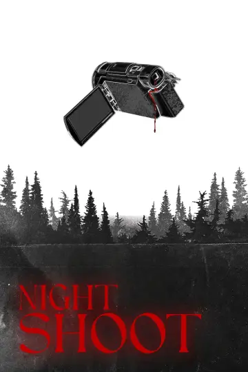 Постер к фильму "Night Shoot" #913609