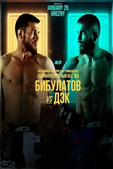 Постер к фильму "ACA 169: Bibulatov vs. Deak" #197136