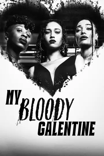 Постер к фильму "My Bloody Galentine" #757092