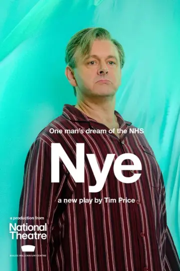 Постер к фильму "National Theatre Live: Nye" #1082532