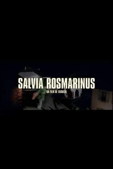 Постер к фильму "SALVIA ROSMARINUS" #199734