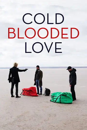 Постер к фильму "Cold Blooded Love" #1058324