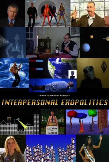 Постер к фильму "Interpersonal Exopolitics" #977669