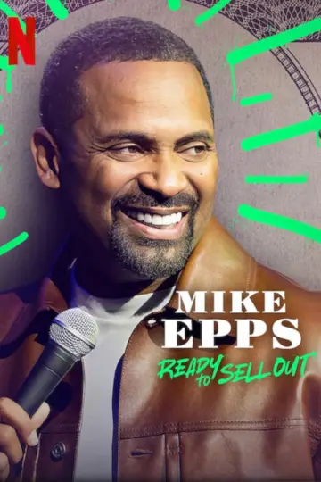 Постер к фильму "Mike Epps: Ready to Sell Out" #1003283
