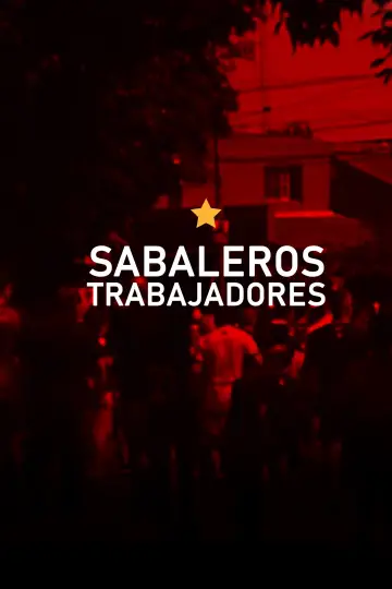 Постер к фильму "Sabaleros trabajadores" #1173918