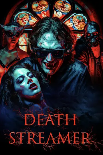 Постер к фильму "Death Streamer" #883581