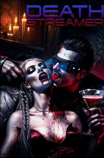 Постер к фильму "Death Streamer" #883583