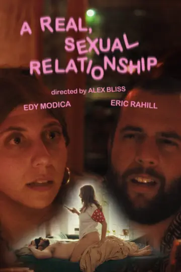 Постер к фильму "A Real, Sexual Relationship" #1010720