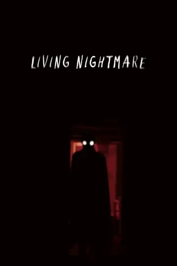 Постер к фильму "Living Nightmare" #1160348