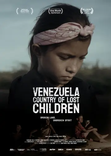 Постер к фильму "Venezuela: Country of Lost Children" #1011471