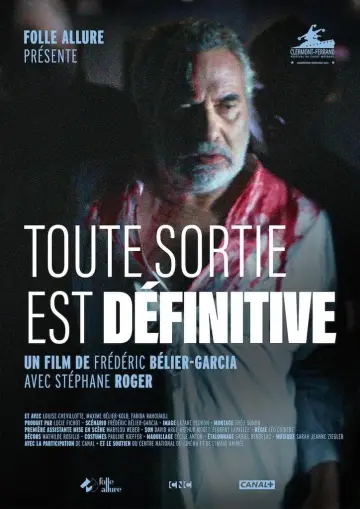 Toute sortie est définitive постер