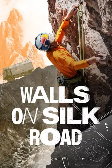 Постер к фильму "Walls on Silk Road" #740024