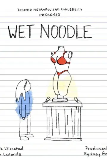 Постер к фильму "Wet Noodle" #450880