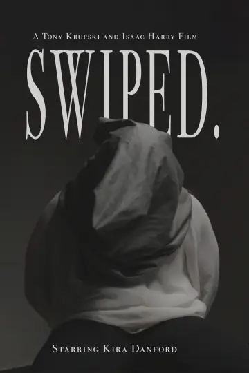 Постер к фильму "Swiped." #1010636