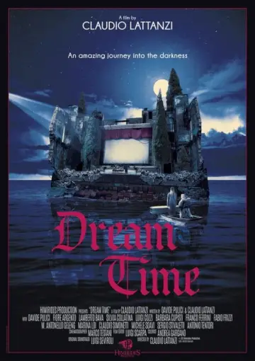 Постер к фильму "Il tempo del sogno - Dream Time" #1070611