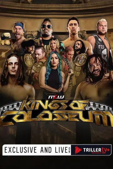 Постер к фильму "MLW Kings of Colosseum 2024" #357103