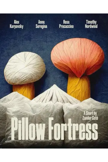 Постер к фильму "Pillow Fortress" #1014830