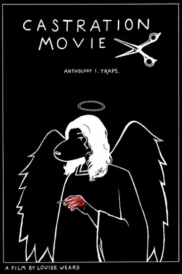 Постер к фильму "Castration Movie Anthology i. Traps" #1209049