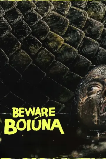 Постер к фильму "Beware Boiúna" #1211089