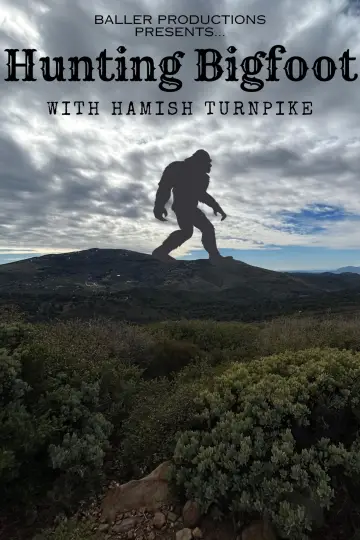 Постер к фильму "Hunting Bigfoot" #366676