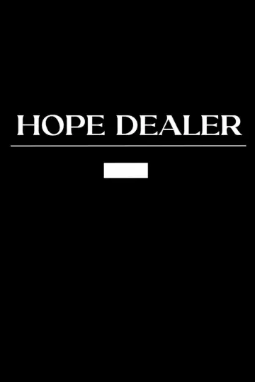 Постер к фильму "Hope Dealer" #472894