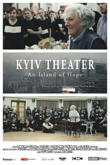 Постер к фильму "Aux bords de la guerre, Ariane Mnouchkine et le Théâtre du Soleil à Kyiv" #1015931