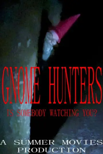 Постер к фильму "Gnome Hunters" #967289