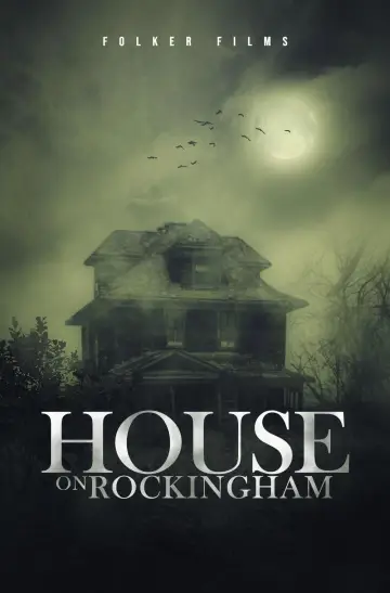 Постер к фильму "House on Rockingham" #1107912