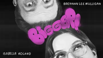 Задник к фильму "Bigger! With Brennan and Izzy" #943573