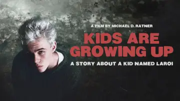 Задник к фильму "Kids Are Growing Up: A Story About a Kid Named Laroi" #1016131