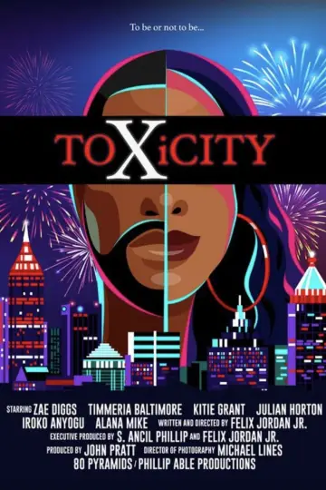Постер к фильму "ToxiCity" #443182
