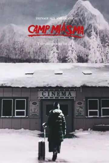 Постер к фильму "Подростковый секс и смерть в лагере «Миазма»" #1159775