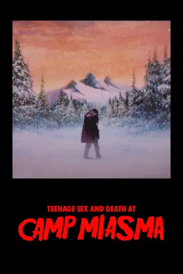 Постер к фильму "Подростковый секс и смерть в лагере «Миазма»" #1195703