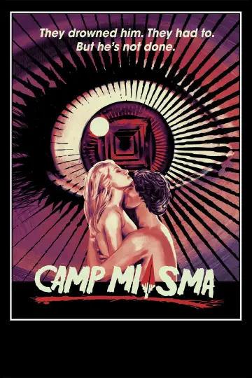 Постер к фильму "Подростковый секс и смерть в лагере «Миазма»" #1205729