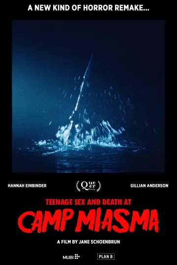 Постер к фильму "Подростковый секс и смерть в лагере «Миазма»" #828589