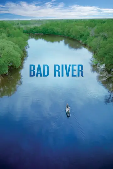 Bad River постер