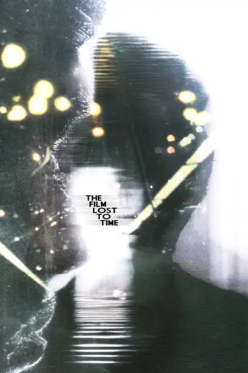Постер к фильму "The Film Lost To Time" #1086097