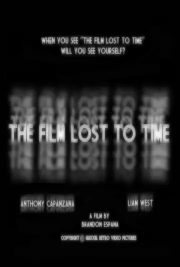 Постер к фильму "The Film Lost To Time" #443427