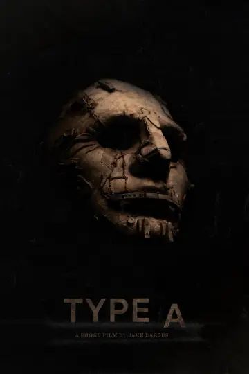 Постер к фильму "Type A" #454632
