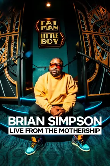 Постер к фильму "Brian Simpson: Live from the Mothership" #1040493