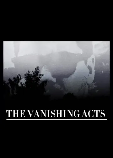 Постер к фильму "THE VANISHING ACTS" #453953