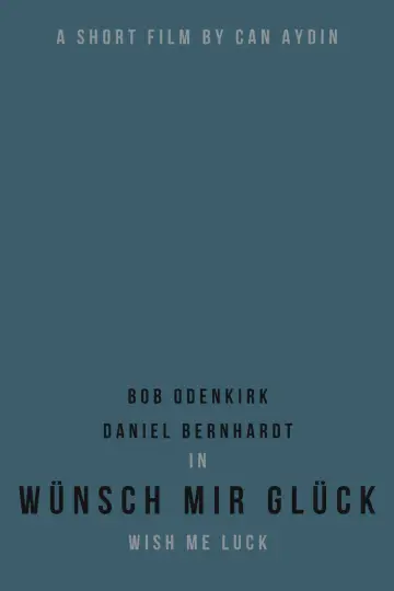 Постер к фильму "Wünsch mir Glück" #1043425